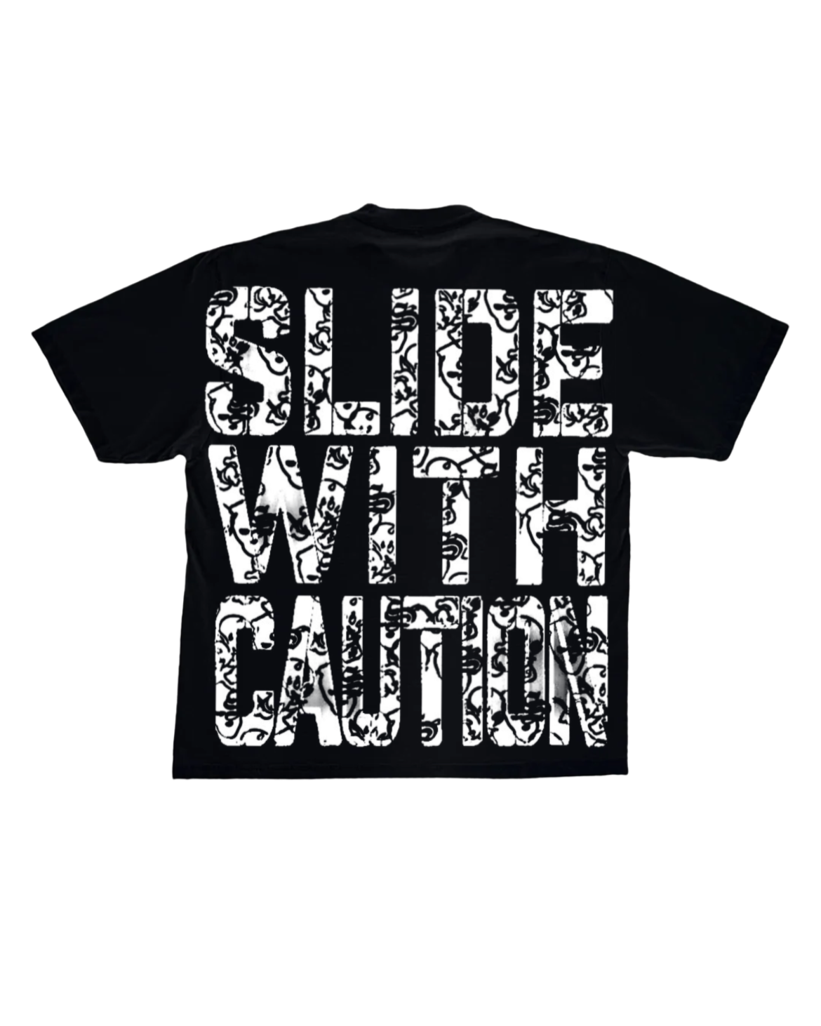 SLIDE WITH CAUTION ⚠️(black T )