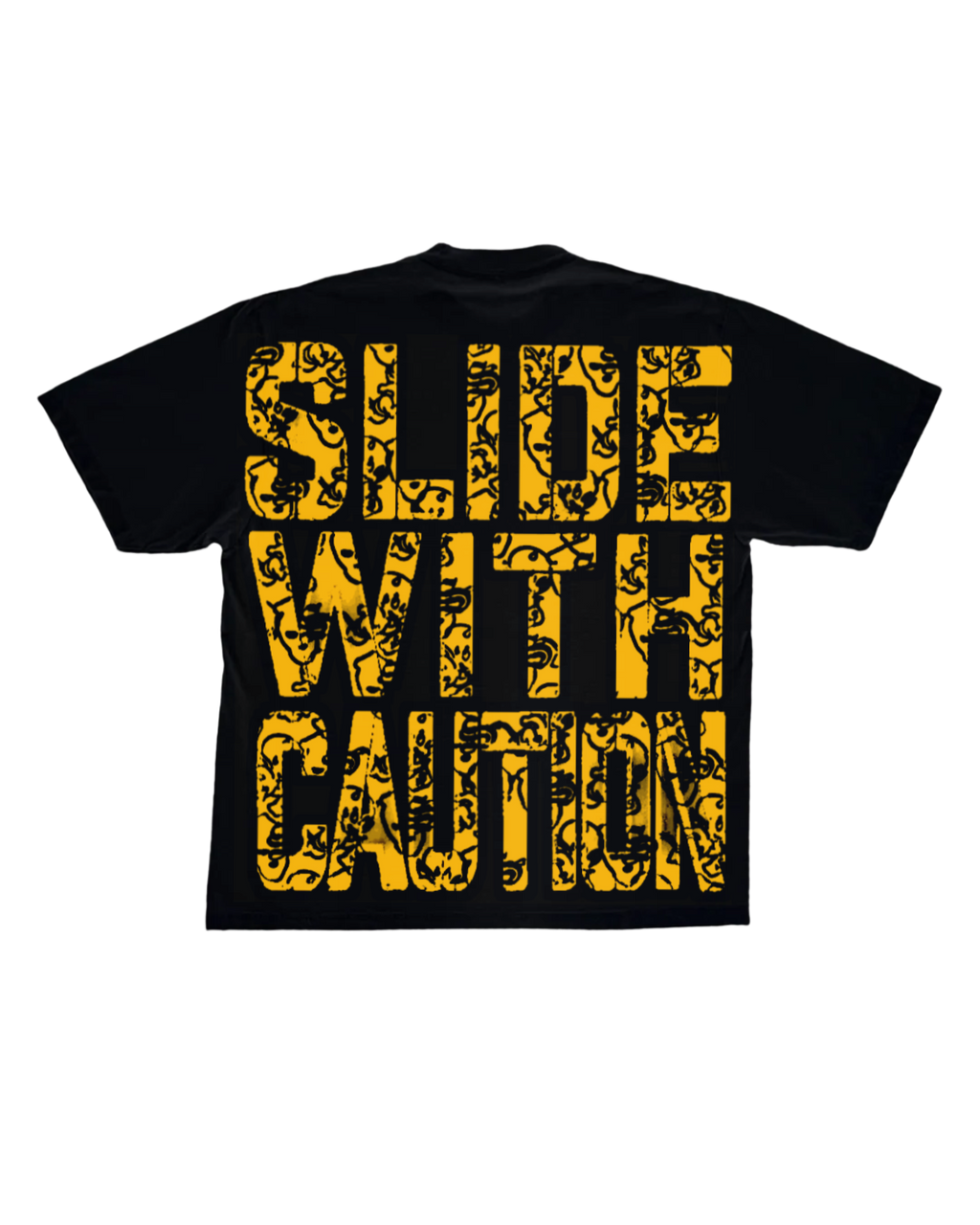 SLIDE WITH CAUTION ⚠️(black T )