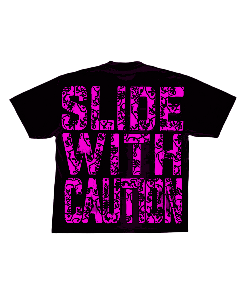 SLIDE WITH CAUTION ⚠️(black T )